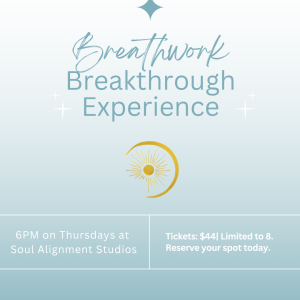 Breathwork Breakthrough Experience
