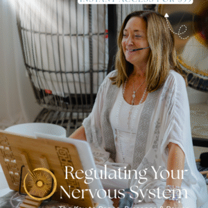 Regulating Your Nervous System: The Key to Peace, Presence & Power